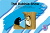 Book88 - The Bubble Show